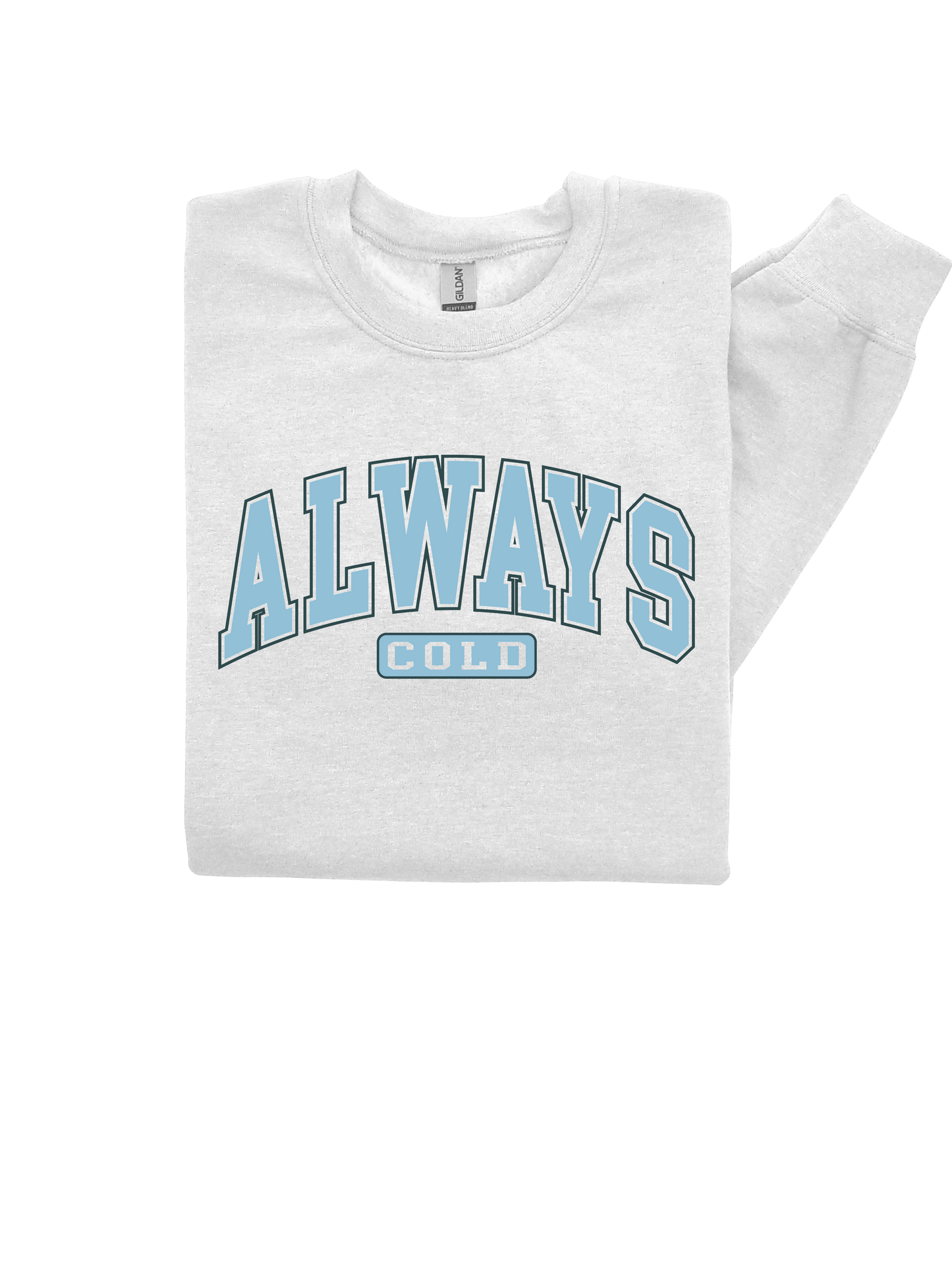 Always Cold