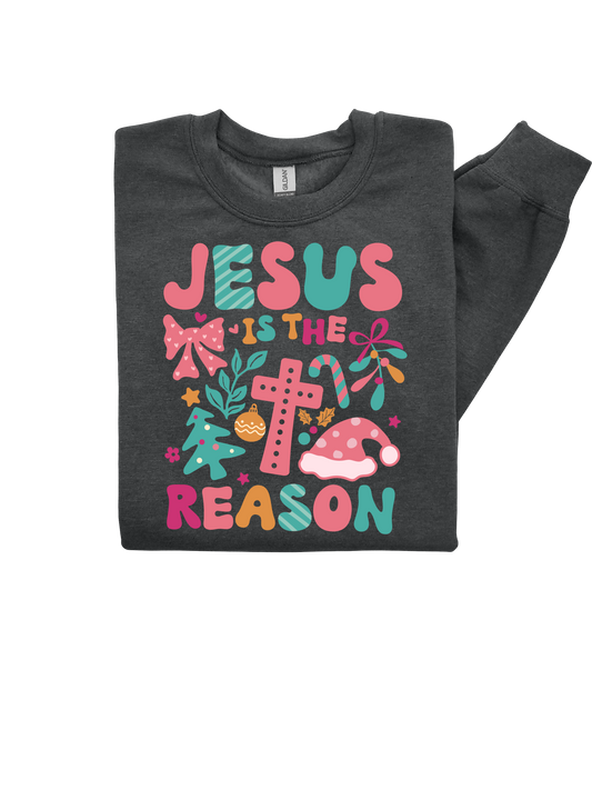 Jesus is the Reason